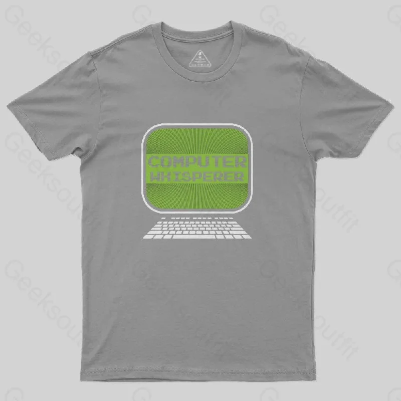 Computer Whisperer T-Shirt