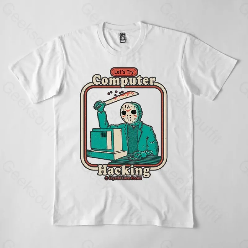 Hacking For Beginners T-Shirt