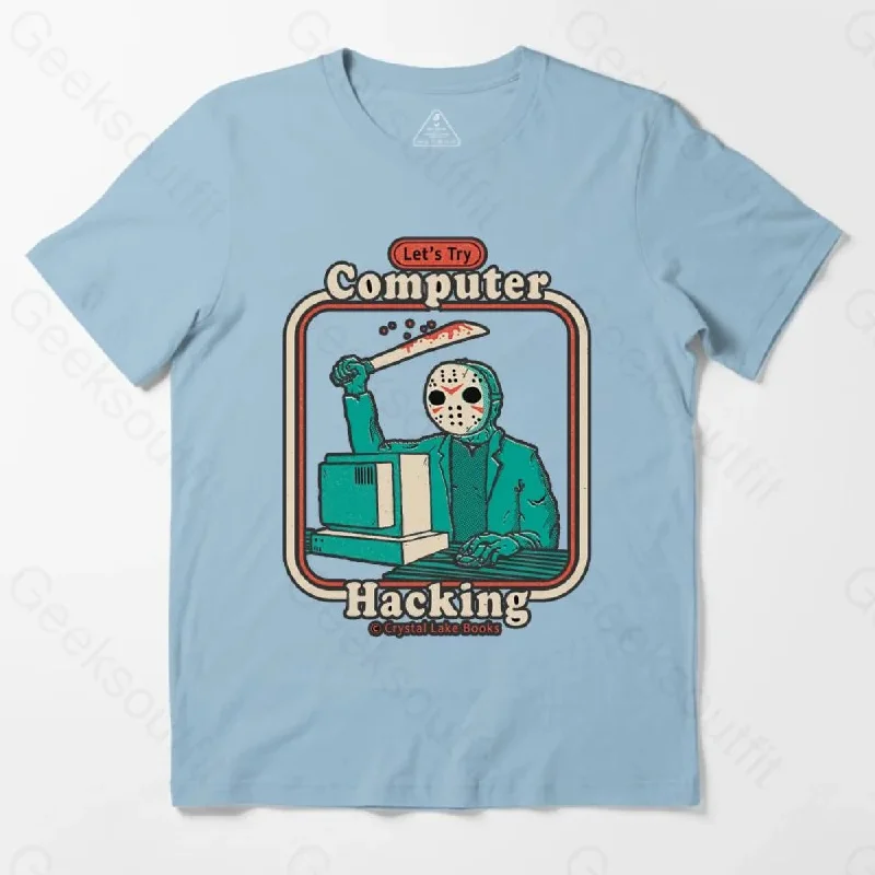 Hacking For Beginners T-Shirt